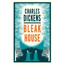 Bleak House: Annotated Edition (Alma Classics Evergreens)