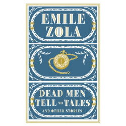 Dead Men Tell No Tales and Other Stories