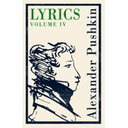 Lyrics: Volume 4 (1829–37)