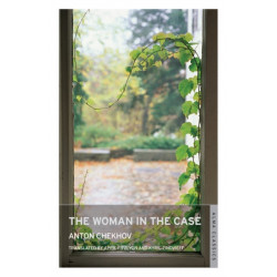 The Woman in the Case: Newly translated and Annotated