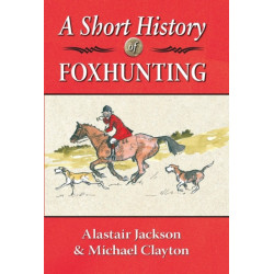 A Short History of Foxhunting