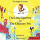 Story Time for Kids with NLP by the English Sisters - the Little Sparrow and the Chimney Pot