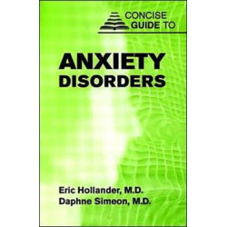 Concise Guide to Anxiety Disorders
