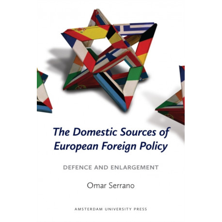 The Domestic Sources of European Foreign Policy: Defence and Enlargement