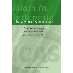 Islam in Indonesia: Contrasting Images and Interpretations