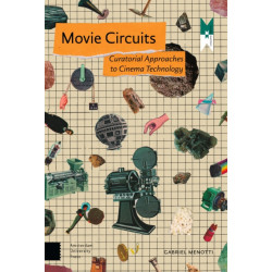 Movie Circuits: Curatorial Approaches to Cinema Technology