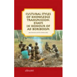 Cultural styles of knowledge transmission: Essays in honour of Ad Borsboom