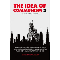 The Idea of Communism 2: The New York Conference