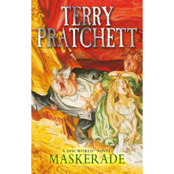 Maskerade: (Discworld Novel 18)