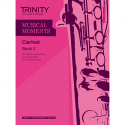 Musical Moments Clarinet Book 2: Clarinet Teaching Material