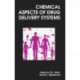 Chemical Aspects of Drug Delivery Systems