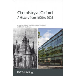 Chemistry at Oxford: A History from 1600 to 2005