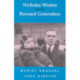 Nicholas Winton and the Rescued Generation: Save One Life, Save the World, Third Revised Edition