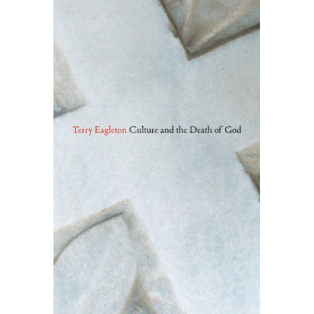 Culture and the Death of God