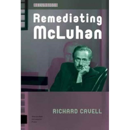 Remediating McLuhan