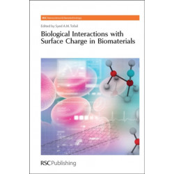 Biological Interactions with Surface Charge in Biomaterials