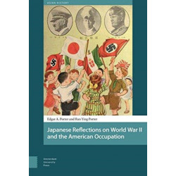 Japanese Reflections on World War II and the American Occupation