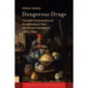 Dangerous Drugs: The Self-Presentation of the Merchant-Poet Joannes Six van Chandelier (1620-1695)