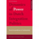 Dynamics of Power in Dutch Integration Politics: From Accommodation to Confrontation