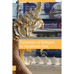 Dynamics of Religion in Southeast Asia: Magic and Modernity