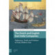 The Dutch and English East India Companies: Diplomacy, Trade and Violence in Early Modern Asia