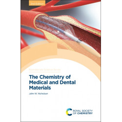 The Chemistry of Medical and Dental Materials