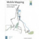 Mobile Mapping: Space, Cartography and the Digital