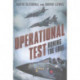 Operational Test: Honing the Edge