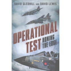 Operational Test: Honing the Edge