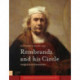 Rembrandt and his Circle: Insights and Discoveries
