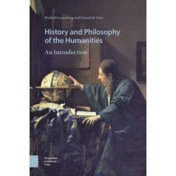 History and Philosophy of the Humanities: An Introduction