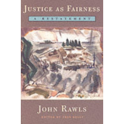 Justice as Fairness: A Restatement