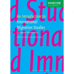 An Introduction to International Migration Studies: European Perspectives