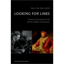 Looking for Lines: Theories on the Essence of Art and the Problem of Mannerism