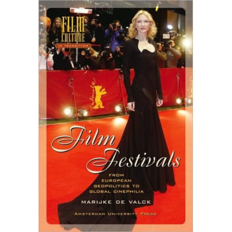 Film Festivals: From European Geopolitics to Global Cinephilia