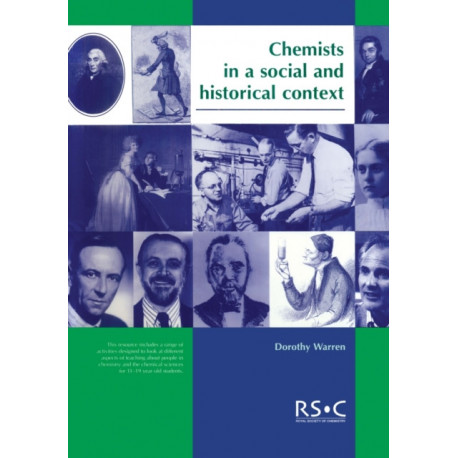 Chemists in a Social and Historical Context