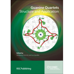 Guanine Quartets: Structure and Application