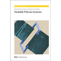 Healable Polymer Systems