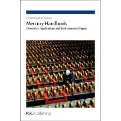 Mercury Handbook: Chemistry, Applications and Environmental Impact