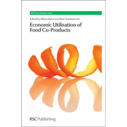 The Economic Utilisation of Food Co-Products