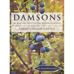 Damsons: An Ancient Fruit in the Modern Kitchen