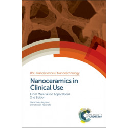 Nanoceramics in Clinical Use: From Materials to Applications