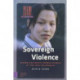 Sovereign Violence: Ethics and South Korean Cinema in the New Millennium