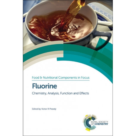 Fluorine: Chemistry, Analysis, Function and Effects