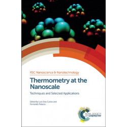 Thermometry at the Nanoscale: Techniques and Selected Applications