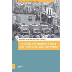The Troubles in Northern Ireland and Theories of Social Movements