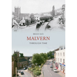Malvern Through Time