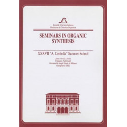 Seminars in Organic Synthesis: XXXVII "A. Corbella" Summer School