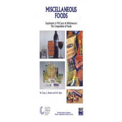 Miscellaneous Foods: Supplement to The Composition of Foods