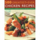 500 Greatest-Ever Chicken Recipes: The ultimate fully-illustrated poultry & game bird cookbook